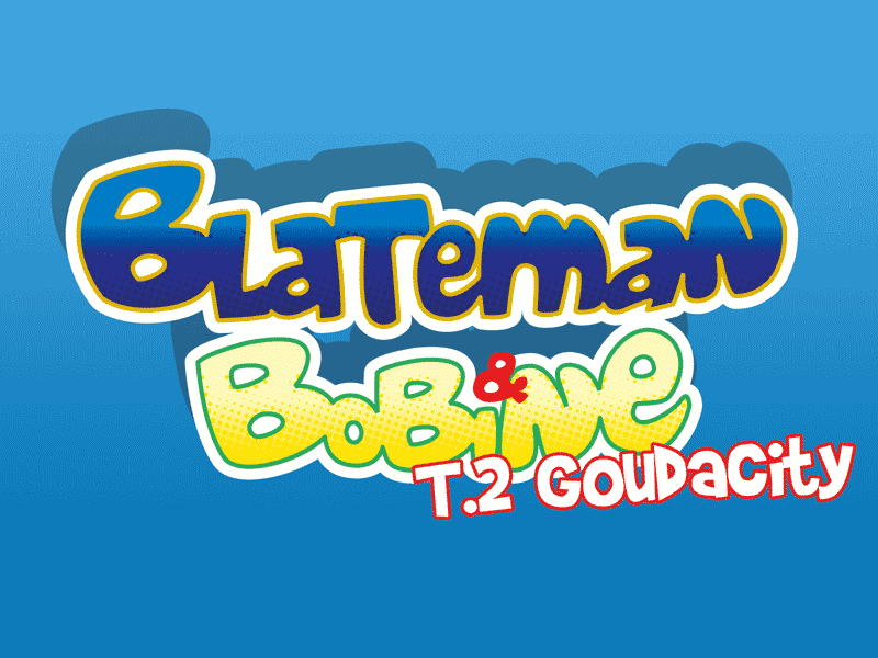 Blateman & Bobine - 2